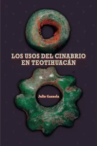 Los usos del cinabrio en Teotihuacán_cover