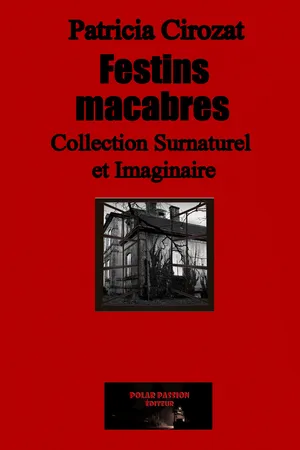 Festins macabres