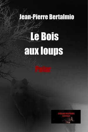 Le Bois aux loups