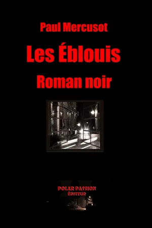 Les Éblouis