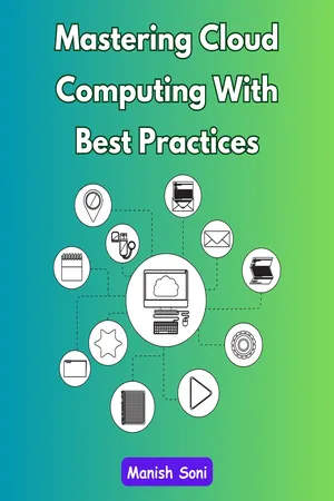 Mastering Cloud Computing With Best Practices