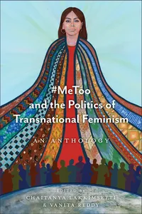 #MeToo and the Politics of Transnational Feminism_cover