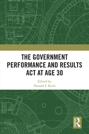 The Government Performance and Results Act at Age 30