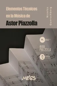 Elementos técnicos en la música de Astor Piazzolla_cover
