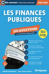 Les finances publiques - 200 questions - Catégories A et B - Édition 2025-2026