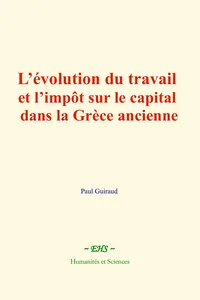 L’évolution du travail et l’impôt sur le capital dans la Grèce ancienne_cover