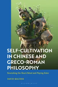 Self-Cultivation in Chinese and Greco-Roman Philosophy_cover