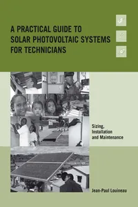 A Practical Guide to Solar Photovoltaic Systems for Technicians_cover