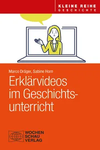Erklärvideos im Geschichtsunterricht_cover