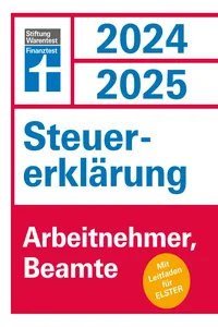 Steuererklärung 2024/2025 - Arbeitnehmer, Beamte - Steuern sparen leicht gemacht, Einkommensteuer mit Steuertipps, für Anfänger geeignet_cover