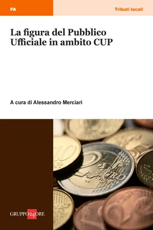 La figura del pubblico ufficiale in ambito CUP