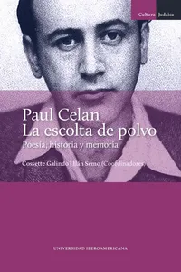Paul Celan. La escolta de polvo_cover