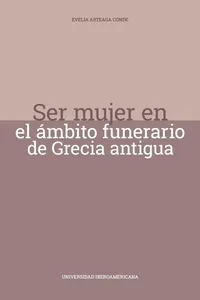 Ser mujer en el ámbito funerario de Grecia antigua