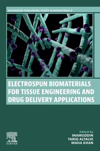 Electrospun Biomaterials for Tissue Engineering and Drug Delivery Applications_cover