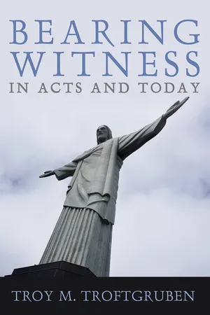Bearing Witness in Acts and Today