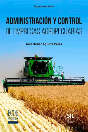 Administración y control de empresas agropecuarias - 2da Edición