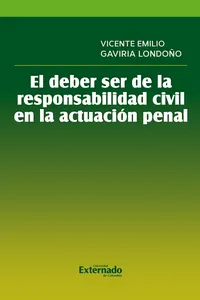 El deber ser de la responsabilidad civil en la actuación penal_cover
