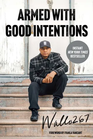 Armed with Good Intentions