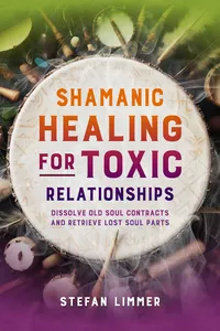 Shamanic Healing for Toxic Relationships_cover
