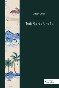 Trois Gorée Une île_cover