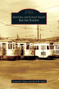 Altoona and Logan Valley Electric Railway_cover