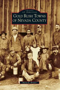 Gold Rush Towns of Nevada County_cover