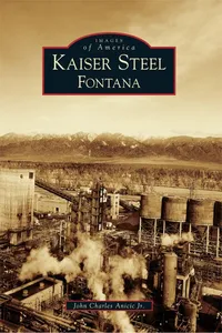 Kaiser Steel, Fontana_cover