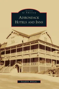 Adirondack Hotels and Inns_cover