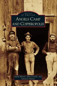 Angels Camp and Copperopolis_cover