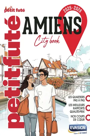 Guide Amiens 2025 Petit Futé