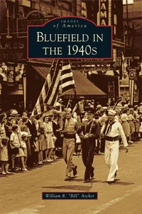 Bluefield in the 1940s_cover