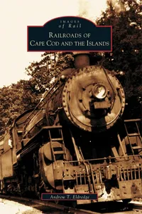 Railroads of Cape Cod and the Islands_cover