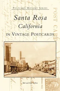 Santa Rosa, California in Vintage Postcards_cover
