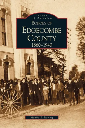 Echoes of Edgecombe County