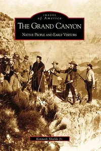 The Grand Canyon: Native People and Early Visitors_cover