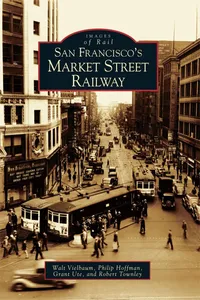 San Francisco's Market Street Railway_cover