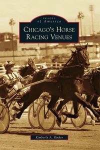 Chicago's Horse Racing Venues_cover