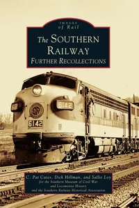 The Southern Railway: Further Recollections_cover