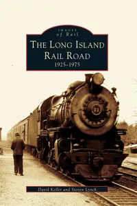 The Long Island Railroad: 1925-1975_cover