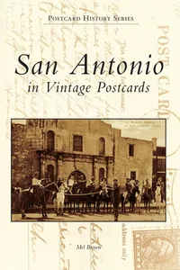 San Antonio in Vintage Postcards_cover