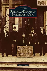 Railroad Depots of Northwest Ohio_cover