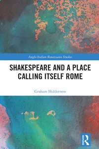 Shakespeare and a Place Calling Itself Rome_cover