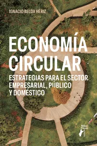 Economía circular. Estrategias para el sector empresarial, público y doméstico_cover
