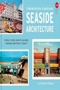 Twentieth Century Seaside Architecture_cover