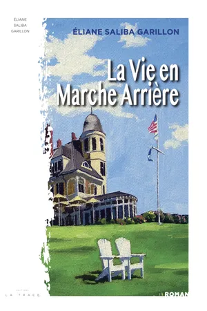 La Vie en Marche Arrière