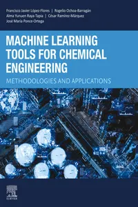 Machine Learning Tools for Chemical Engineering
