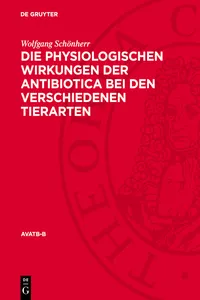 Die physiologischen Wirkungen der Antibiotica bei den verschiedenen Tierarten_cover