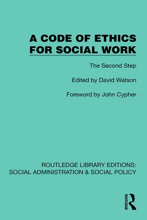 A Code of Ethics for Social Work