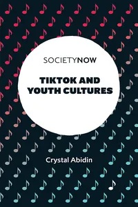 TikTok and Youth Cultures_cover