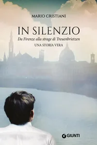 In silenzio. Da Firenze alla strage di Treunbrietzen_cover